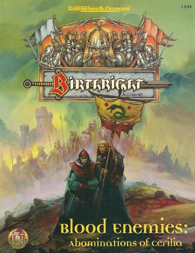 Dungeons and Dragons 2nd Edition Birthright - Blood Enemies: Abominations of Cerilia | D20 Games