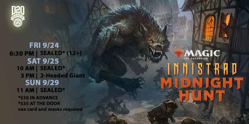 Innistrad Midnight Hunt Release weekend