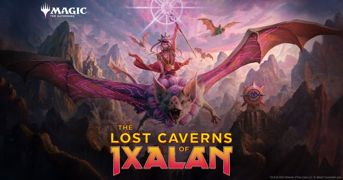 Find Your Fortune in The Lost Caverns of Ixalan at D20 Games!