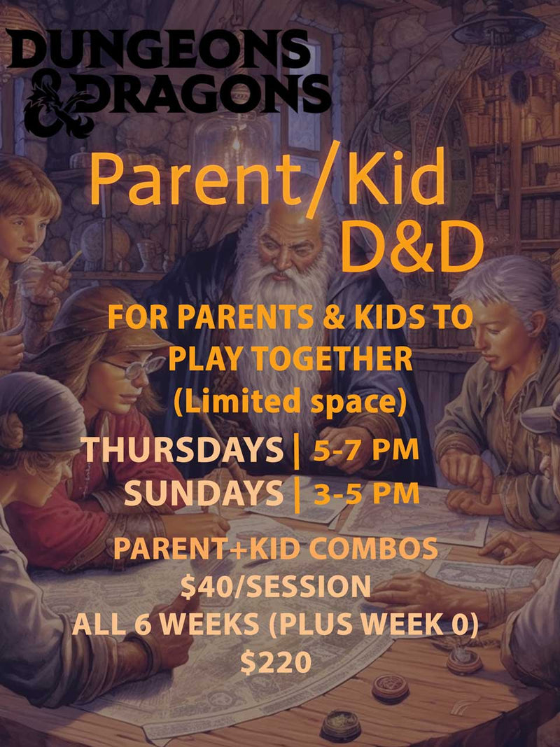 Special Parent/Kid D&D