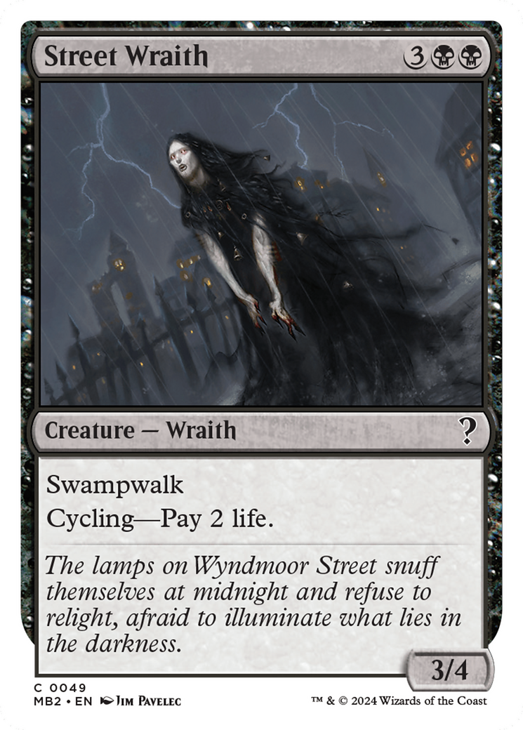 Street Wraith (White Border) [Mystery Booster 2] | D20 Games