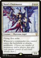 Norn's Choirmaster [Phyrexia: All Will Be One Commander] | D20 Games