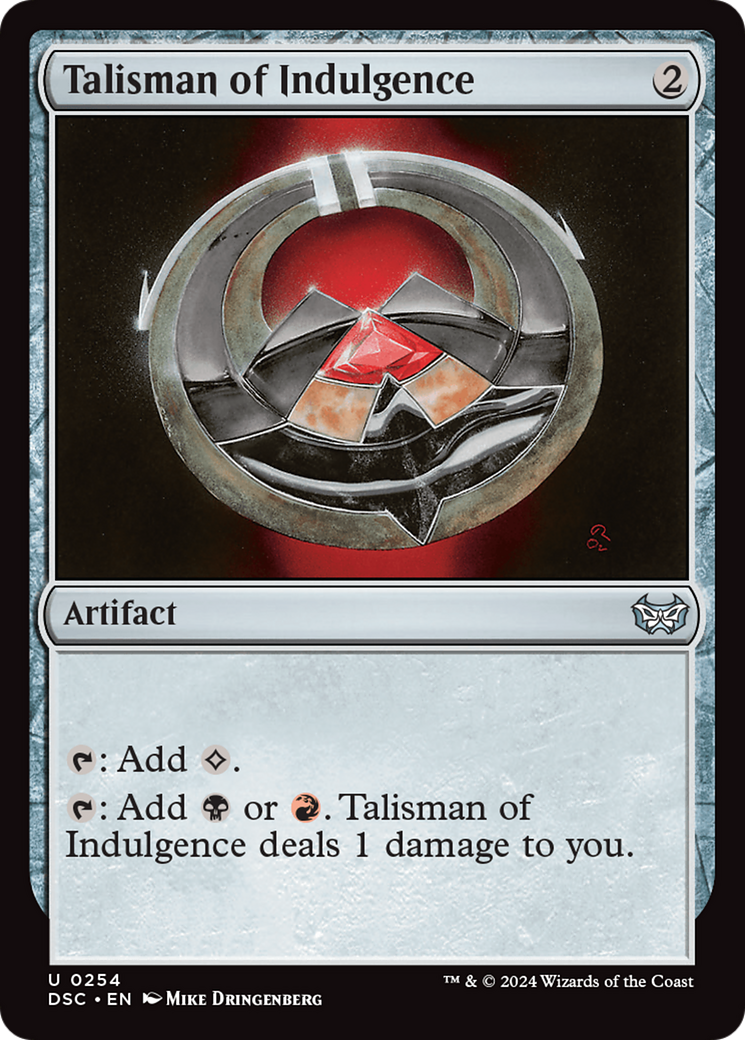 Talisman of Indulgence [Duskmourn: House of Horror Commander] | D20 Games