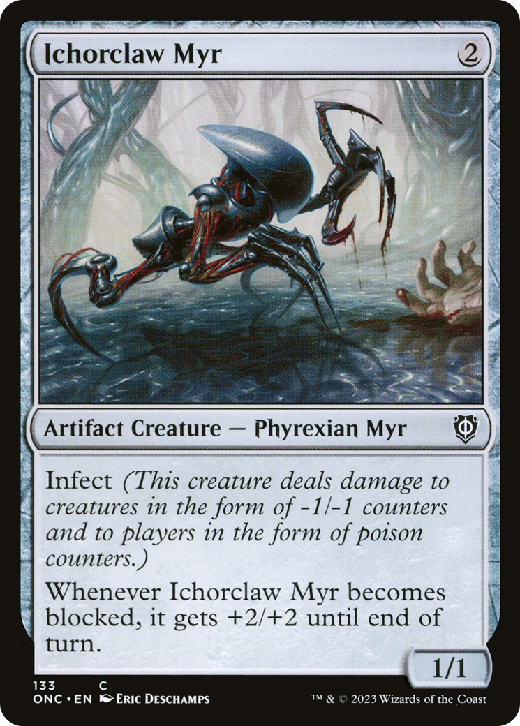 Ichorclaw Myr [Phyrexia: All Will Be One Commander] | D20 Games