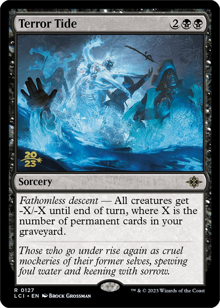 Terror Tide [The Lost Caverns of Ixalan Prerelease Cards] | D20 Games