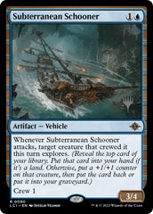 Subterranean Schooner (Promo Pack) [The Lost Caverns of Ixalan Promos] | D20 Games