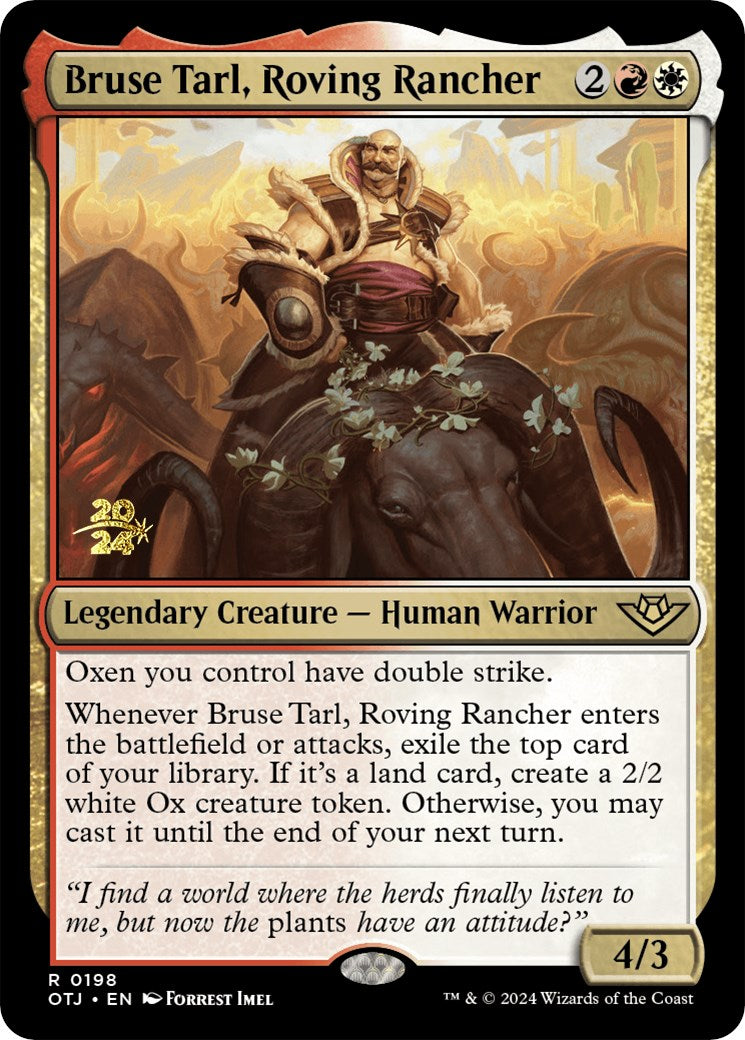 Bruse Tarl, Roving Rancher [Outlaws of Thunder Junction Prerelease Promos] | D20 Games
