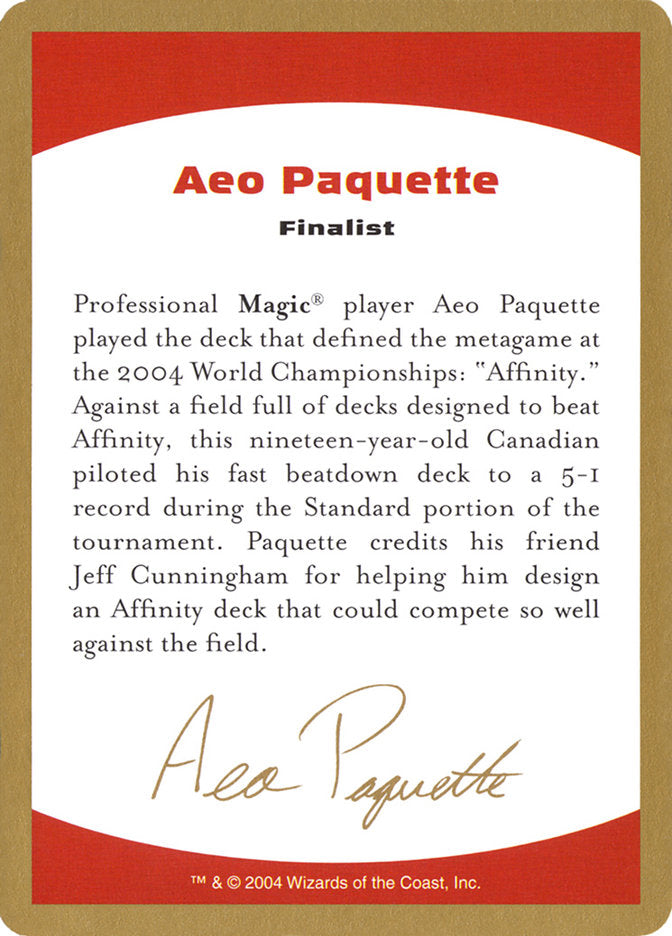 Aeo Paquette Bio [World Championship Decks 2004] | D20 Games