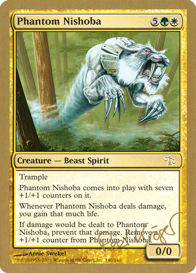 Phantom Nishoba (Peer Kroger) [World Championship Decks 2003] | D20 Games