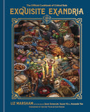 Exquisite Exandria - The Official Cookbook of Critical Role