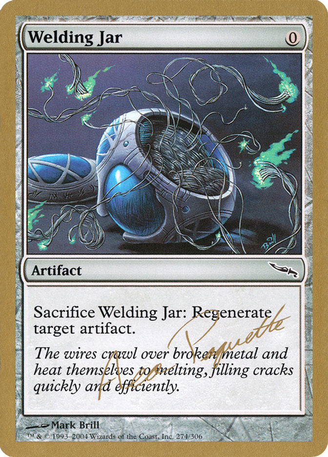 Welding Jar (Aeo Paquette) [World Championship Decks 2004] | D20 Games