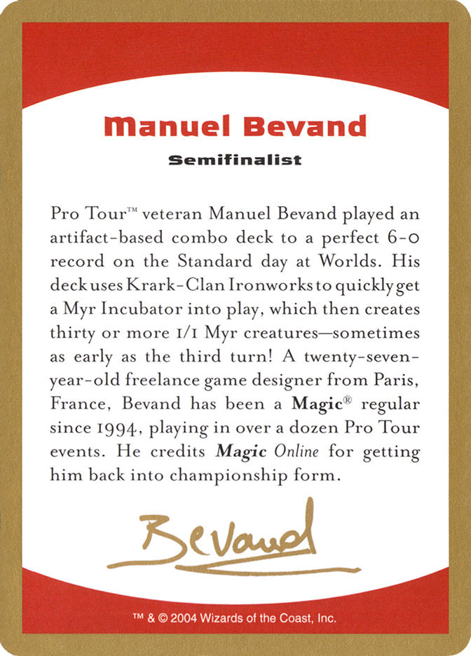 Manuel Bevand Bio [World Championship Decks 2004] | D20 Games