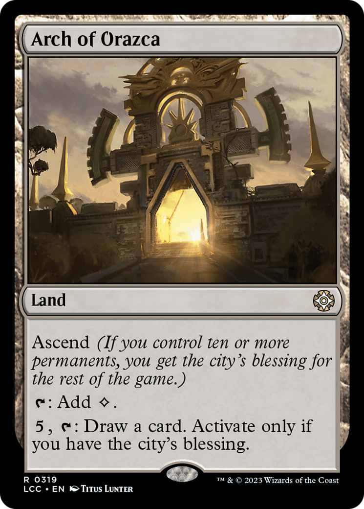 Arch of Orazca [The Lost Caverns of Ixalan Commander] | D20 Games