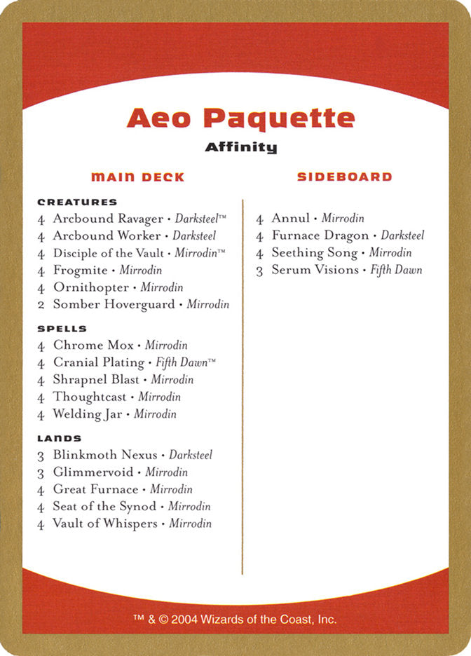 Aeo Paquette Decklist [World Championship Decks 2004] | D20 Games