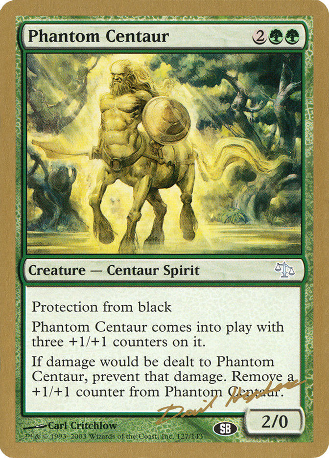 Phantom Centaur (Dave Humpherys) (SB) [World Championship Decks 2003] | D20 Games