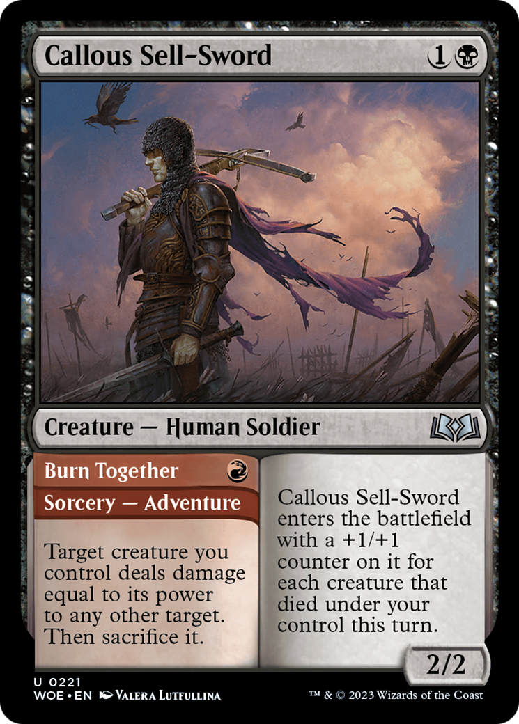 Callous Sell-Sword // Burn Together [Wilds of Eldraine] | D20 Games