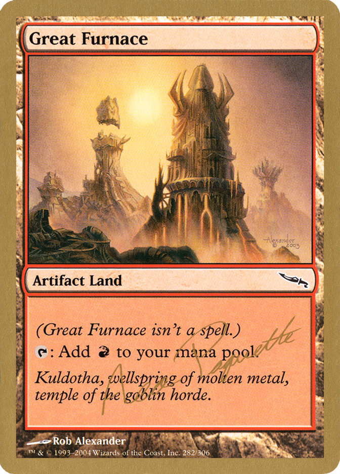 Great Furnace (Aeo Paquette) [World Championship Decks 2004] | D20 Games