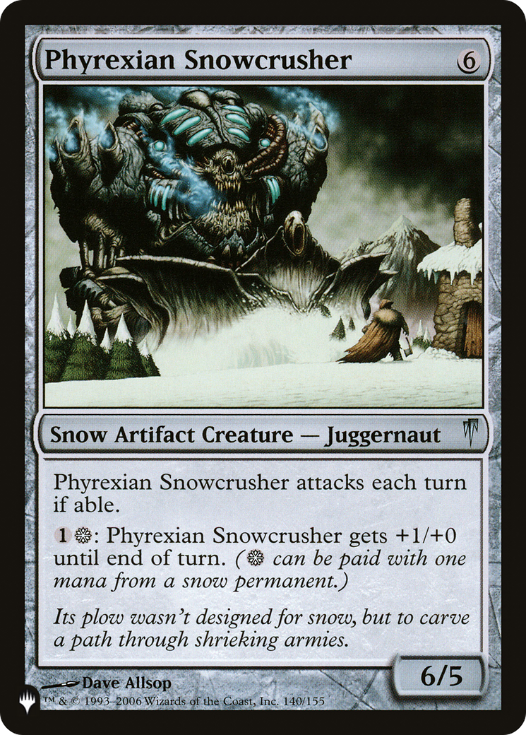 Phyrexian Snowcrusher [The List] | D20 Games