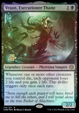 Vraan, Executioner Thane [Phyrexia: All Will Be One Prerelease Promos] | D20 Games