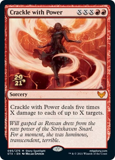 Crackle with Power [Strixhaven: School of Mages Prerelease Promos] | D20 Games