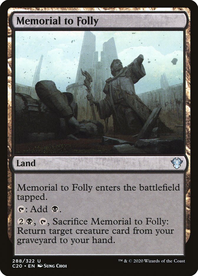 Memorial to Folly [Commander 2020] | D20 Games
