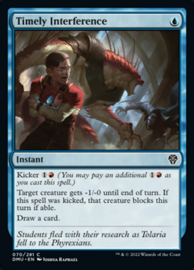 Timely Interference [Dominaria United] | D20 Games