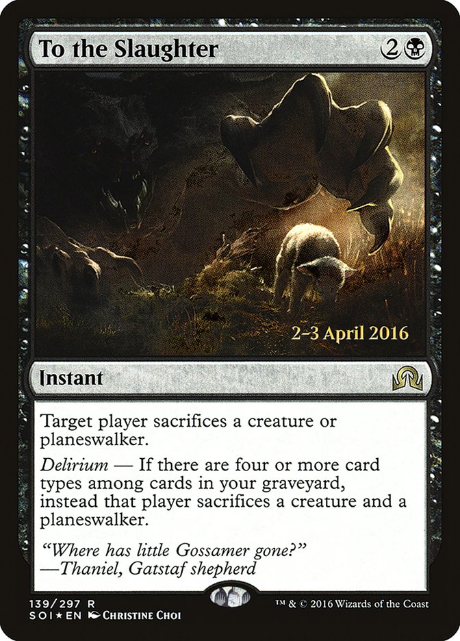 To the Slaughter [Shadows over Innistrad Prerelease Promos] | D20 Games