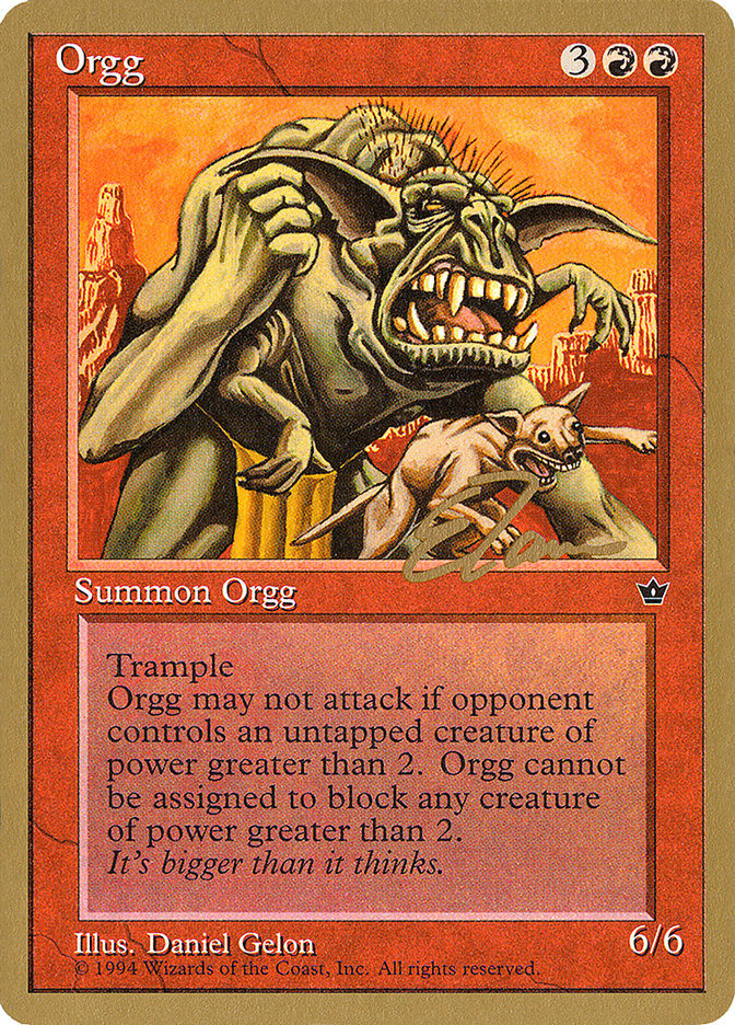 Orgg (Eric Tam) [Pro Tour Collector Set] | D20 Games