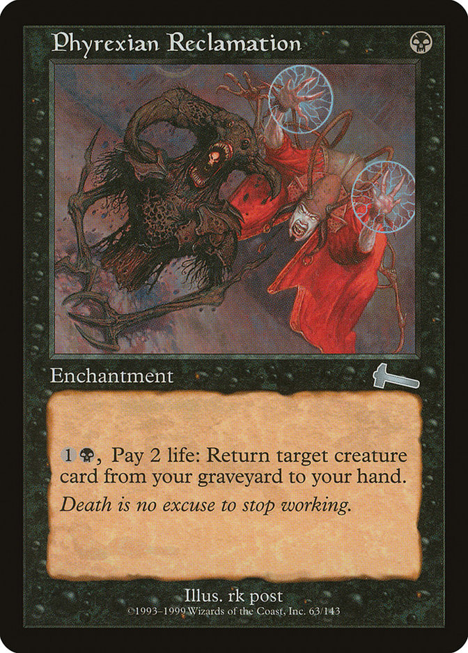 Phyrexian Reclamation [Urza's Legacy] | D20 Games
