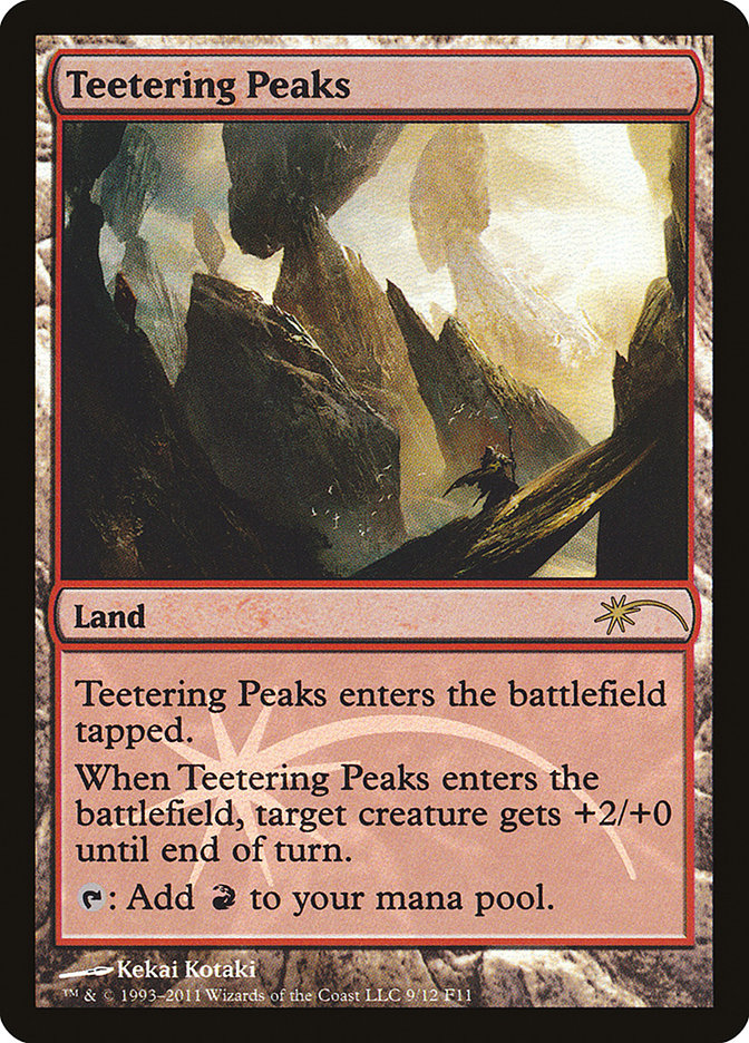 Teetering Peaks [Friday Night Magic 2011] | D20 Games