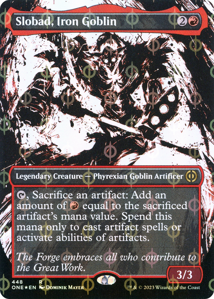 Slobad, Iron Goblin (Borderless Ichor Step-and-Compleat Foil) [Phyrexia: All Will Be One] | D20 Games