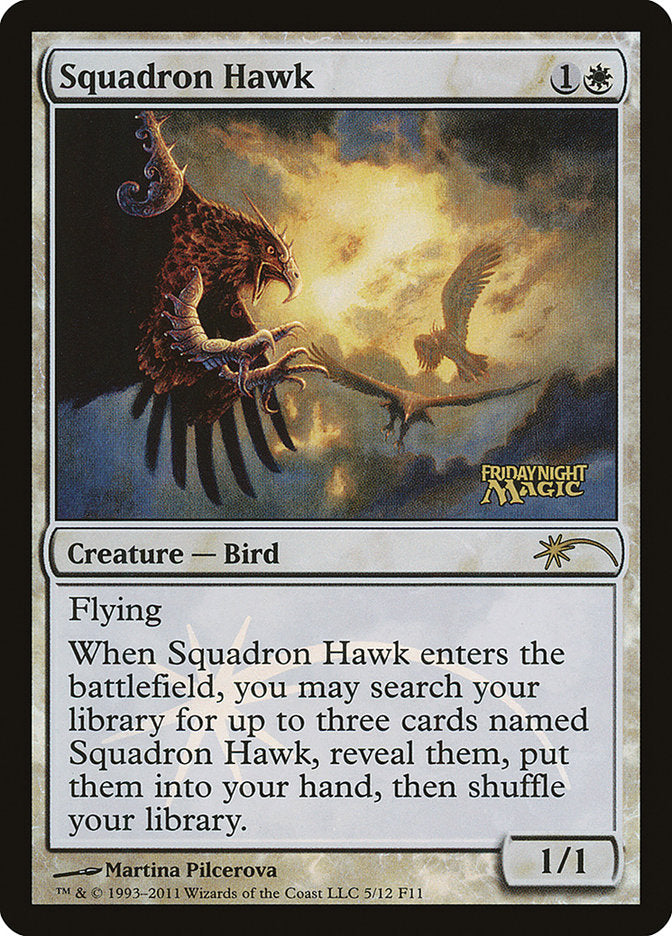 Squadron Hawk [Friday Night Magic 2011] | D20 Games