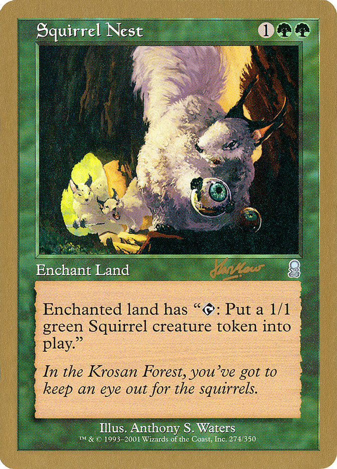 Squirrel Nest (Sim Han How) [World Championship Decks 2002] | D20 Games