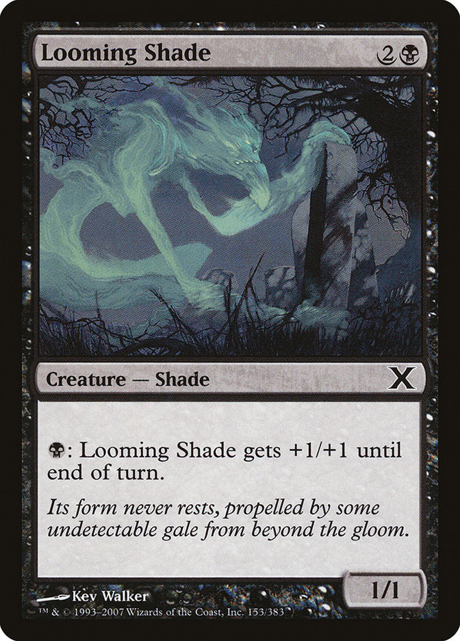 Looming Shade [Tenth Edition] | D20 Games