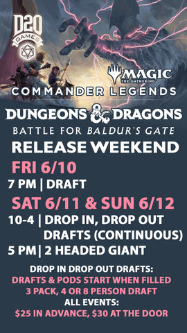 Sat 10-4 Continuous Draft Release Commander Legends Baldur's Gate ticket - Sat, Jun 11