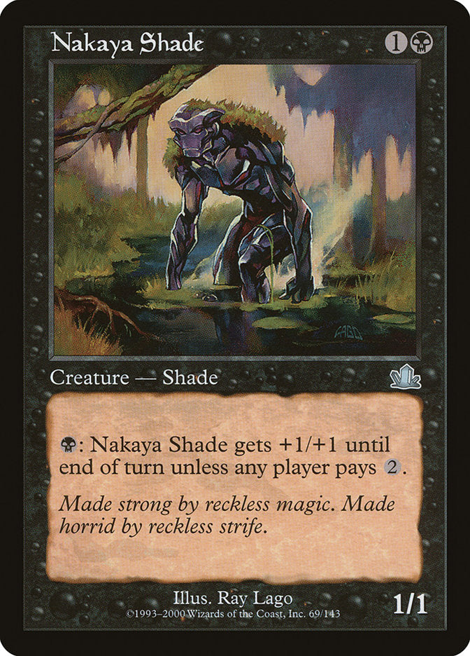 Nakaya Shade [Prophecy] | D20 Games