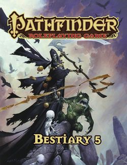 Pathfinder Bestiary 5 First Edition