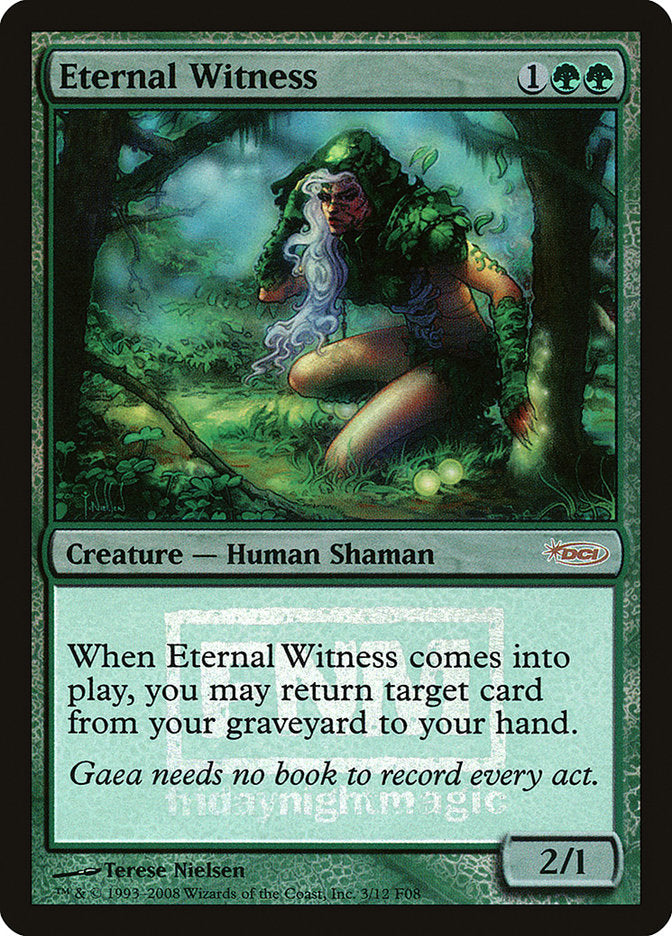 Eternal Witness [Friday Night Magic 2008] | D20 Games