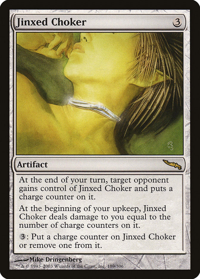 Jinxed Choker [Mirrodin] | D20 Games