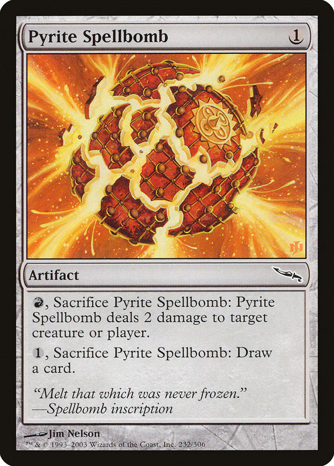 Pyrite Spellbomb [Mirrodin] | D20 Games