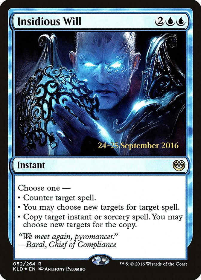 Insidious Will  [Kaladesh Prerelease Promos] | D20 Games