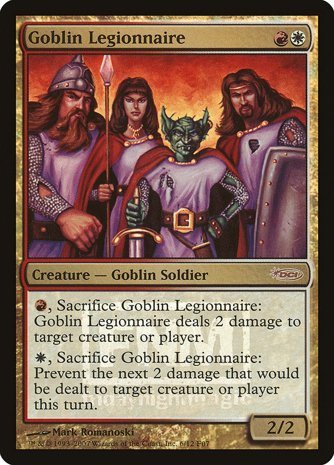 Goblin Legionnaire [Friday Night Magic 2007] | D20 Games