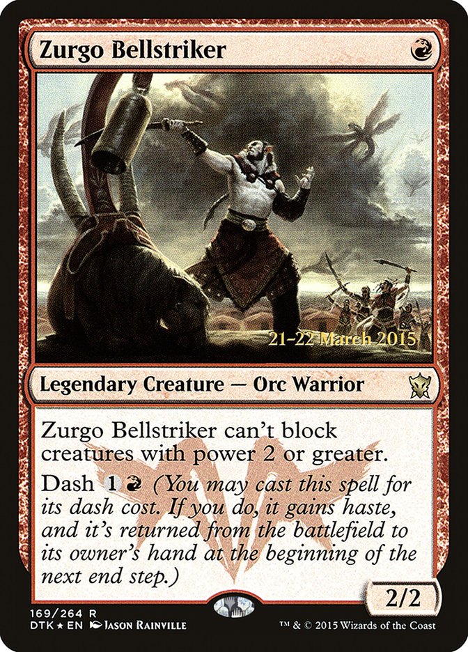 Zurgo Bellstriker  [Dragons of Tarkir Prerelease Promos] | D20 Games