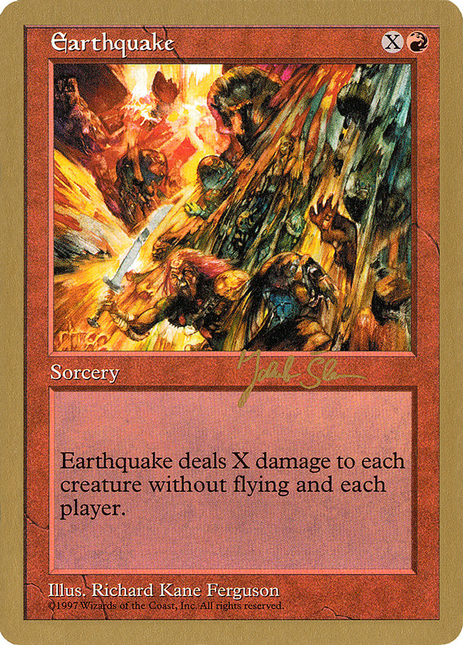 Earthquake (Jakub Slemr) [World Championship Decks 1997] | D20 Games