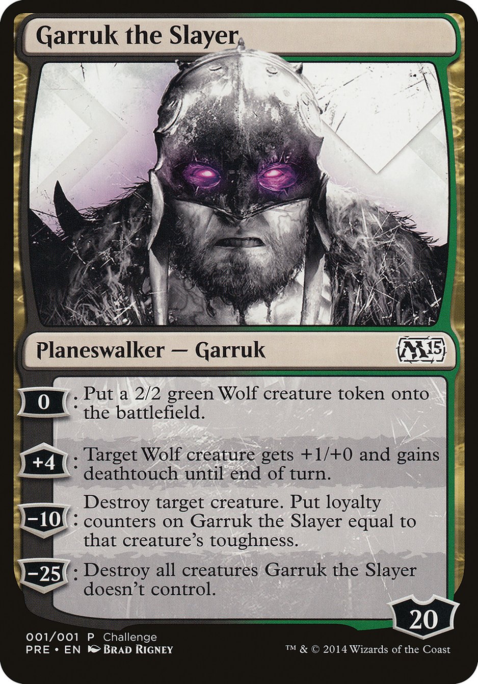 Garruk the Slayer (Prerelease Challenge) [M15 Prerelease Challenge] | D20 Games