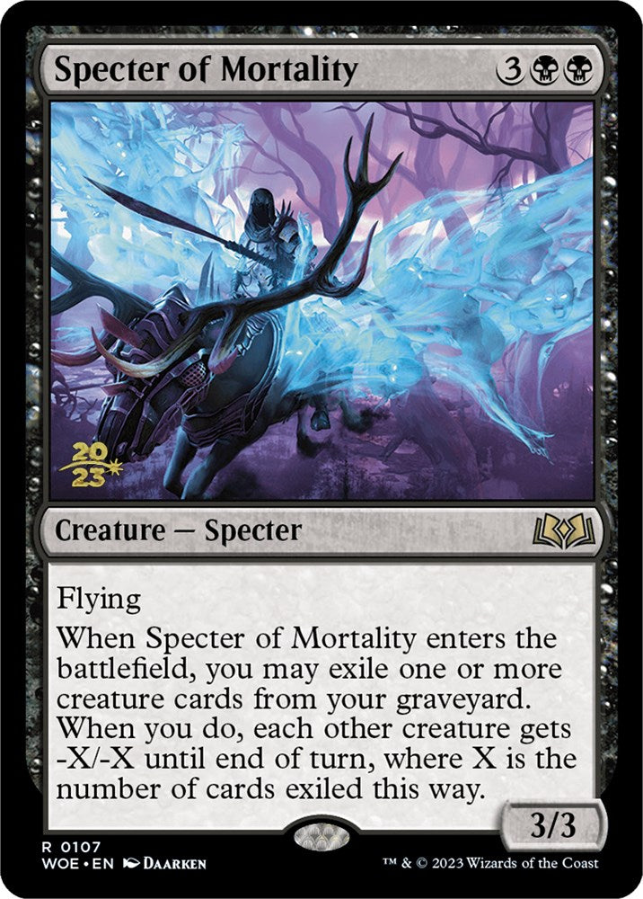Specter of Mortality [Wilds of Eldraine Prerelease Promos] | D20 Games