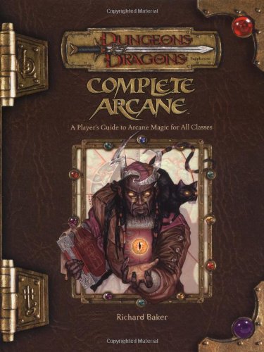 Dungeons and Dragons 3.5 Edition Complete Arcane Guidebook | D20 Games