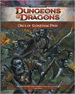 Orcs of Stonefang Pass DnD 4th edition adventure book | D20 Games