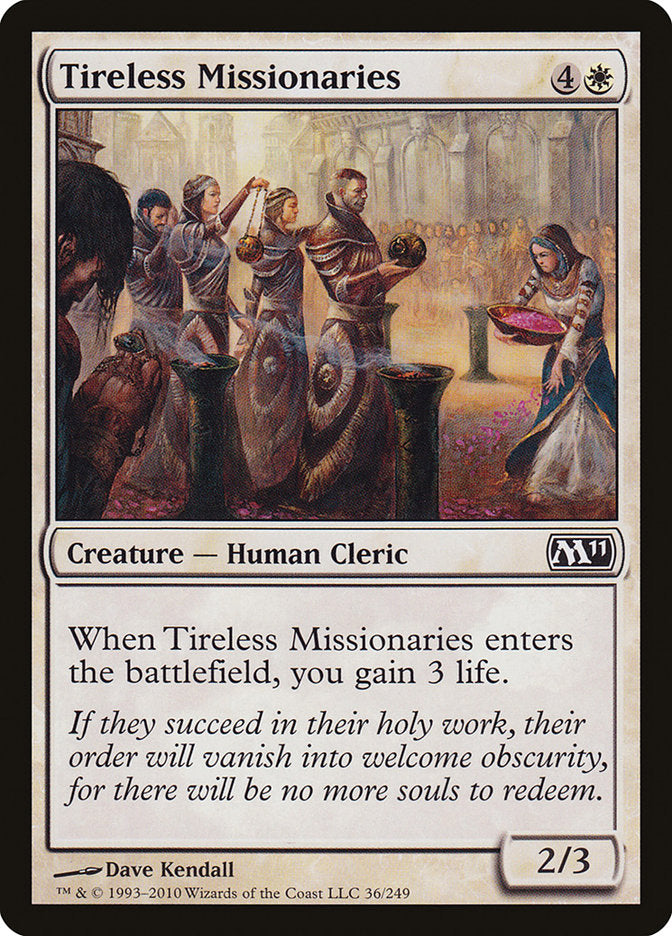Tireless Missionaries [Magic 2011] | D20 Games