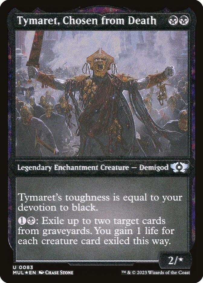 Tymaret, Chosen from Death (Foil Etched) [Multiverse Legends] | D20 Games